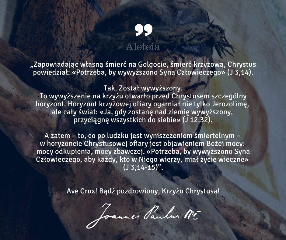 JAN PAWEŁ II O KRZYŻU