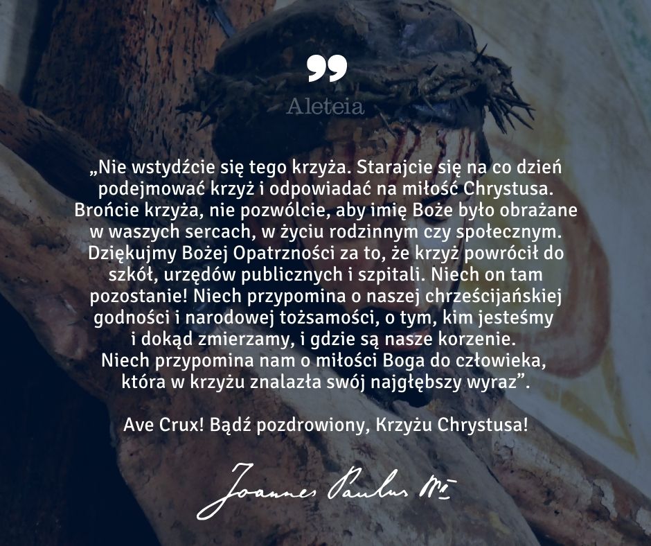 JAN PAWEŁ II O KRZYŻU