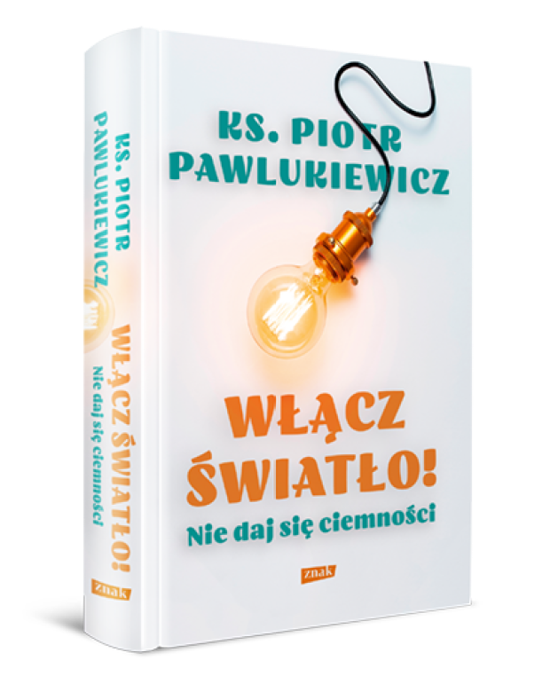 Pawlukiewicz, Włącz Światło