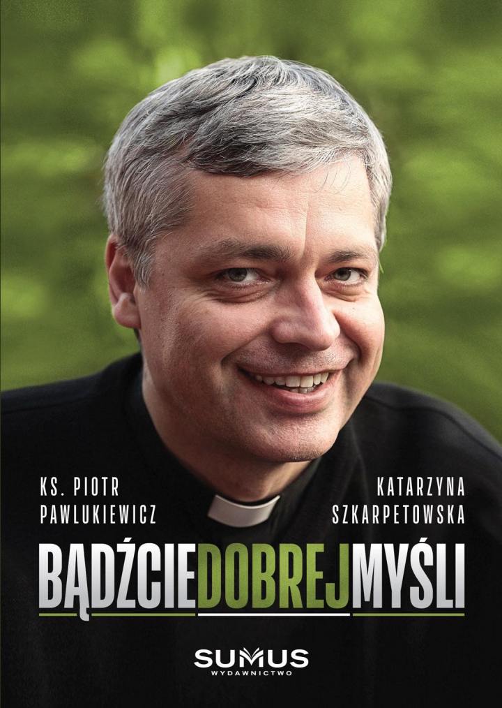 ks. Piotr Pawlukiewicz we wspomnieniach