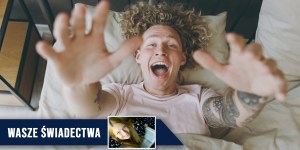 Jezu, ufam Tobie – te słowa odmieniły moje życie [świadectwo czytelnika]