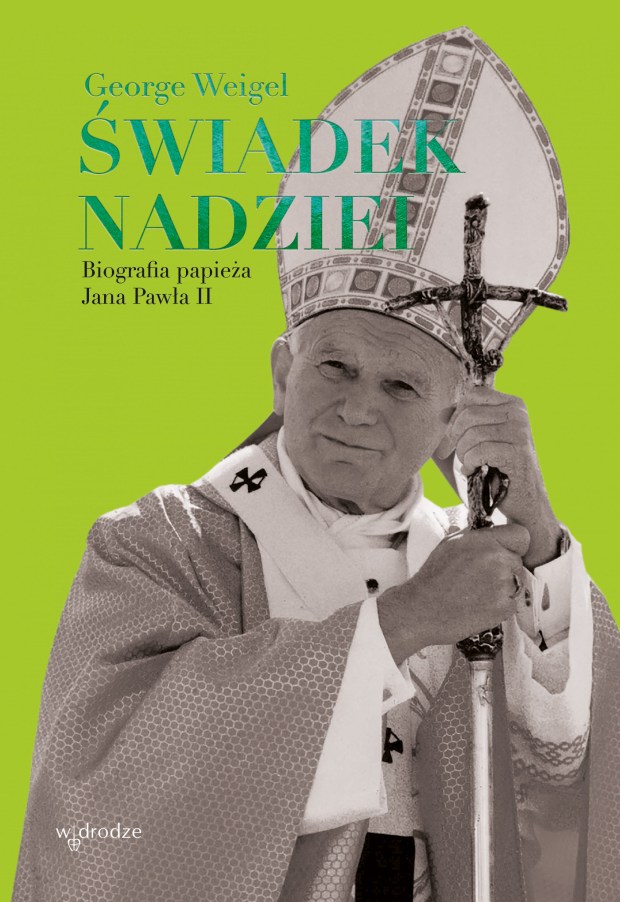 G. Weigel „Świadek nadziei”